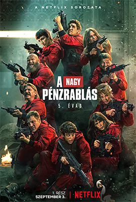 A A nagy pénzrablás című sorozat plakátja Kamerák típusai a filmekben - A nagy pénzrablás